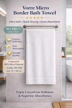 Vorre Micro Border white bath towel product infographic showcasing its premium fabric quality, everyday comfort, and high absorbency.